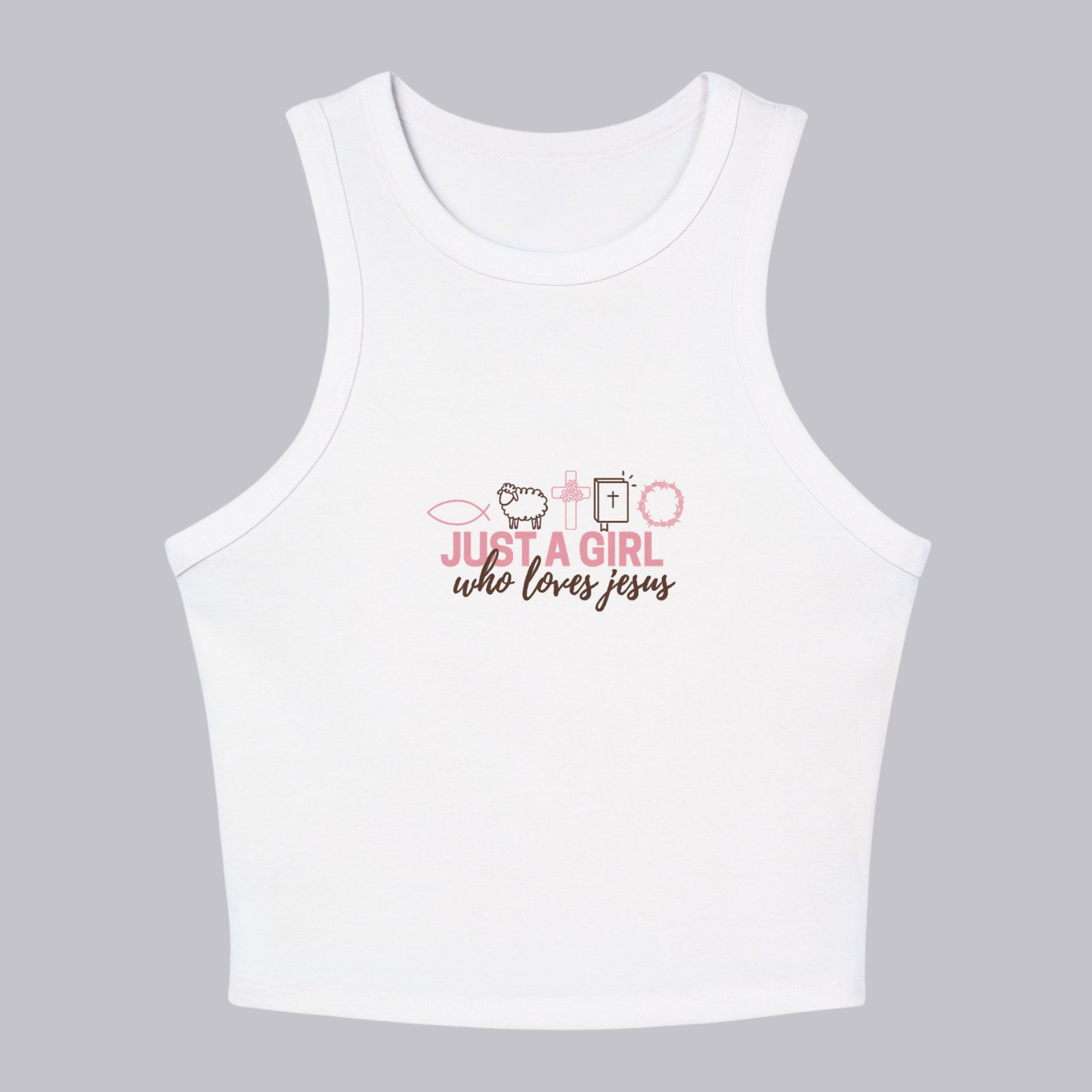 Just a Girl Who Loves Jesus - Tank Top